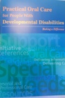 Developmental Disabilities and Oral Health